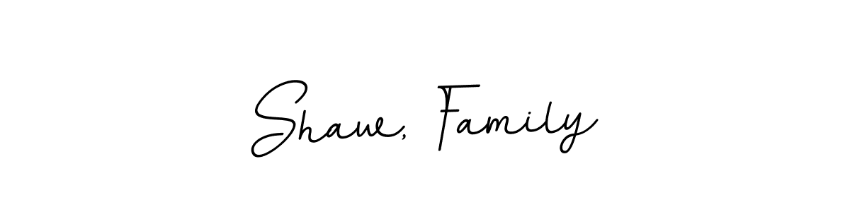 Make a beautiful signature design for name Shaw, Family. With this signature (BallpointsItalic-DORy9) style, you can create a handwritten signature for free. Shaw, Family signature style 11 images and pictures png