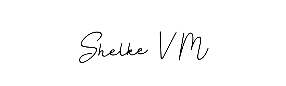 Make a beautiful signature design for name Shelke V M. With this signature (BallpointsItalic-DORy9) style, you can create a handwritten signature for free. Shelke V M signature style 11 images and pictures png