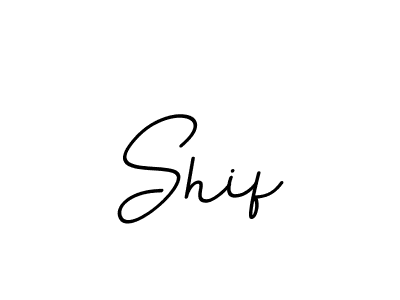 Use a signature maker to create a handwritten signature online. With this signature software, you can design (BallpointsItalic-DORy9) your own signature for name Shif. Shif signature style 11 images and pictures png