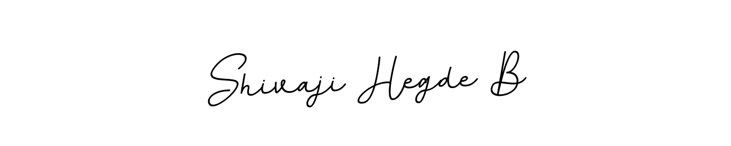 Make a short Shivaji Hegde B signature style. Manage your documents anywhere anytime using BallpointsItalic-DORy9. Create and add eSignatures, submit forms, share and send files easily. Shivaji Hegde B signature style 11 images and pictures png