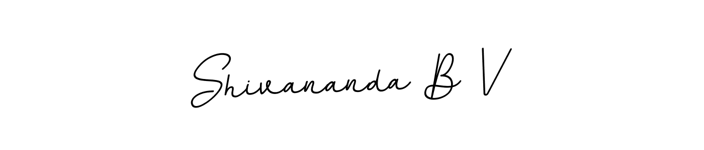 Design your own signature with our free online signature maker. With this signature software, you can create a handwritten (BallpointsItalic-DORy9) signature for name Shivananda B V. Shivananda B V signature style 11 images and pictures png