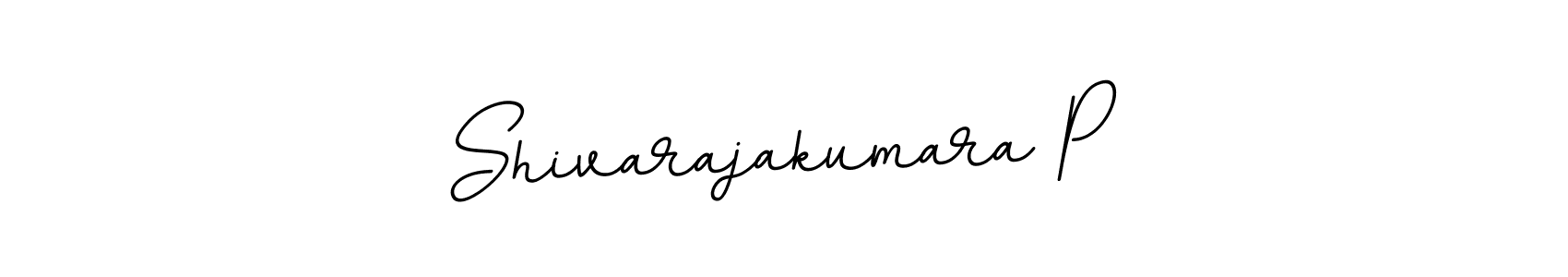 You should practise on your own different ways (BallpointsItalic-DORy9) to write your name (Shivarajakumara P) in signature. don't let someone else do it for you. Shivarajakumara P signature style 11 images and pictures png