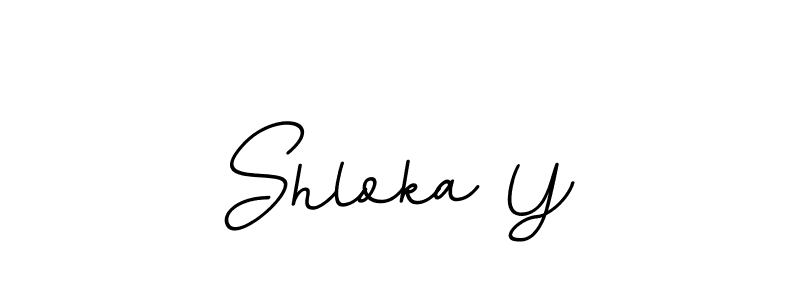 It looks lik you need a new signature style for name Shloka Y. Design unique handwritten (BallpointsItalic-DORy9) signature with our free signature maker in just a few clicks. Shloka Y signature style 11 images and pictures png