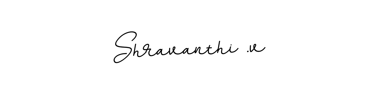 How to make Shravanthi .v signature? BallpointsItalic-DORy9 is a professional autograph style. Create handwritten signature for Shravanthi .v name. Shravanthi .v signature style 11 images and pictures png