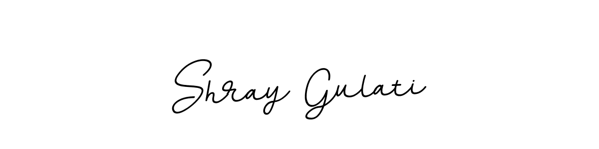 You should practise on your own different ways (BallpointsItalic-DORy9) to write your name (Shray Gulati) in signature. don't let someone else do it for you. Shray Gulati signature style 11 images and pictures png