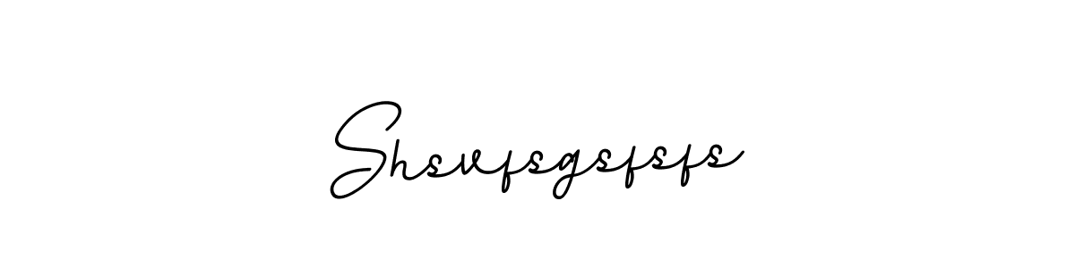 Make a beautiful signature design for name Shsvfsgsfsfs. Use this online signature maker to create a handwritten signature for free. Shsvfsgsfsfs signature style 11 images and pictures png