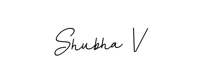 It looks lik you need a new signature style for name Shubha V. Design unique handwritten (BallpointsItalic-DORy9) signature with our free signature maker in just a few clicks. Shubha V signature style 11 images and pictures png