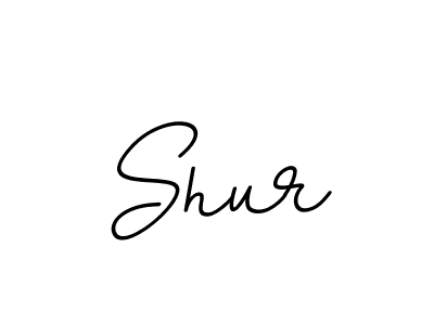 How to make Shur name signature. Use BallpointsItalic-DORy9 style for creating short signs online. This is the latest handwritten sign. Shur signature style 11 images and pictures png