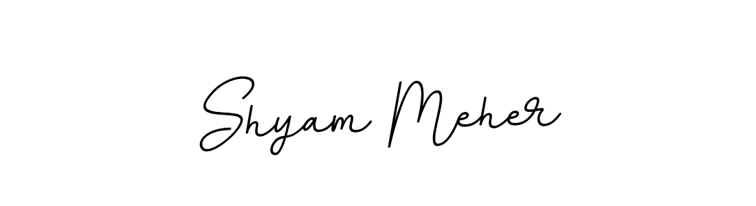 How to make Shyam Meher name signature. Use BallpointsItalic-DORy9 style for creating short signs online. This is the latest handwritten sign. Shyam Meher signature style 11 images and pictures png