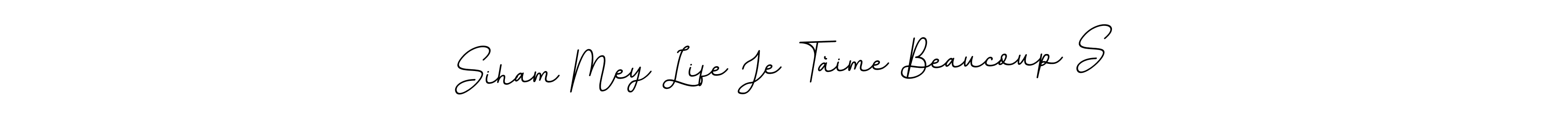 See photos of Siham Mey Life Je Tàime Beaucoup S official signature by Spectra . Check more albums & portfolios. Read reviews & check more about BallpointsItalic-DORy9 font. Siham Mey Life Je Tàime Beaucoup S signature style 11 images and pictures png