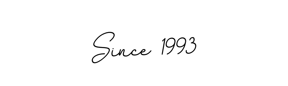 How to make Since 1993 name signature. Use BallpointsItalic-DORy9 style for creating short signs online. This is the latest handwritten sign. Since 1993 signature style 11 images and pictures png