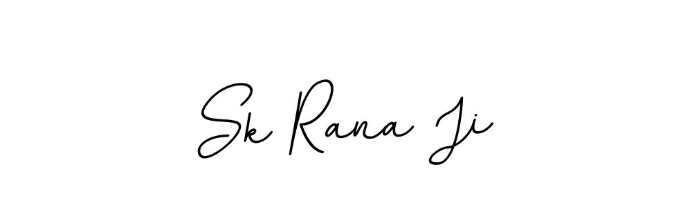 Make a beautiful signature design for name Sk Rana Ji. With this signature (BallpointsItalic-DORy9) style, you can create a handwritten signature for free. Sk Rana Ji signature style 11 images and pictures png