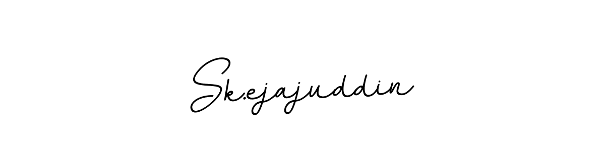 Create a beautiful signature design for name Sk.ejajuddin. With this signature (BallpointsItalic-DORy9) fonts, you can make a handwritten signature for free. Sk.ejajuddin signature style 11 images and pictures png