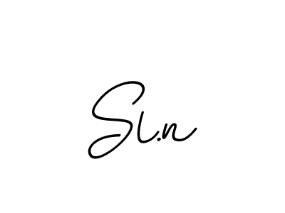 Create a beautiful signature design for name Sl.n. With this signature (BallpointsItalic-DORy9) fonts, you can make a handwritten signature for free. Sl.n signature style 11 images and pictures png