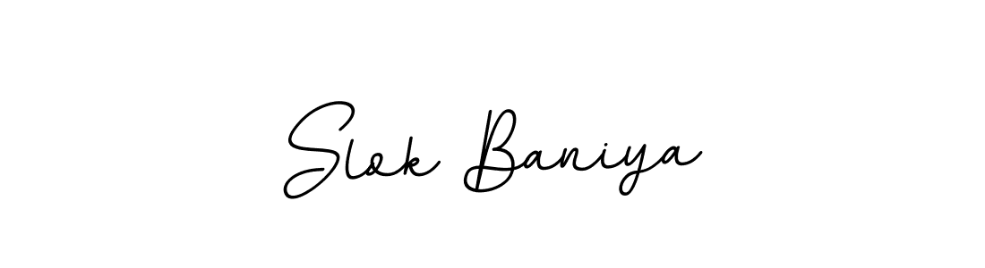 Use a signature maker to create a handwritten signature online. With this signature software, you can design (BallpointsItalic-DORy9) your own signature for name Slok Baniya. Slok Baniya signature style 11 images and pictures png