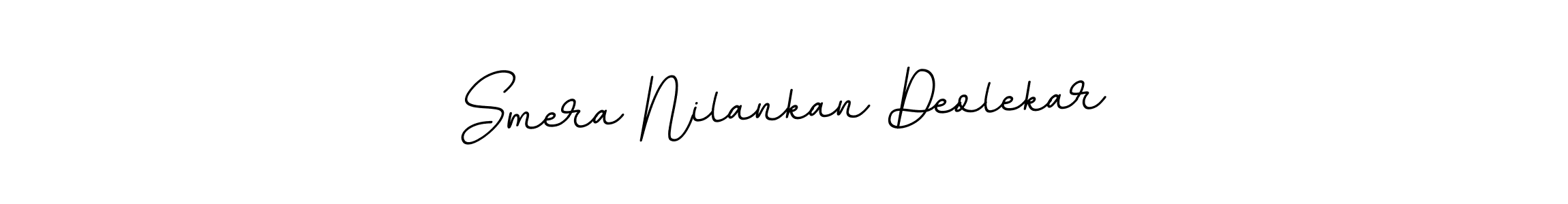 Make a beautiful signature design for name Smera Nilankan Deolekar. Use this online signature maker to create a handwritten signature for free. Smera Nilankan Deolekar signature style 11 images and pictures png