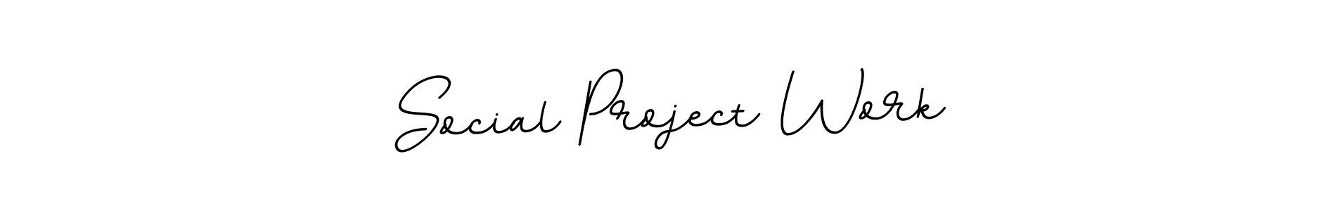 You should practise on your own different ways (BallpointsItalic-DORy9) to write your name (Social Project Work) in signature. don't let someone else do it for you. Social Project Work signature style 11 images and pictures png
