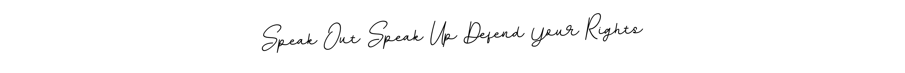 It looks lik you need a new signature style for name Speak Out Speak Up Defend Your Rights. Design unique handwritten (BallpointsItalic-DORy9) signature with our free signature maker in just a few clicks. Speak Out Speak Up Defend Your Rights signature style 11 images and pictures png