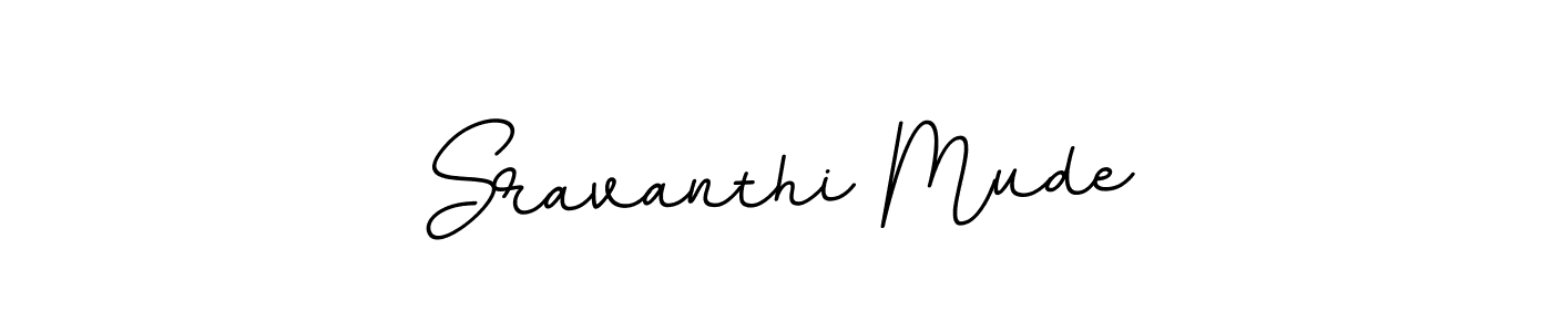You should practise on your own different ways (BallpointsItalic-DORy9) to write your name (Sravanthi Mude) in signature. don't let someone else do it for you. Sravanthi Mude signature style 11 images and pictures png