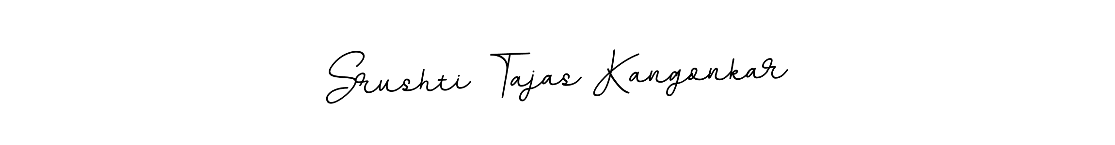The best way (BallpointsItalic-DORy9) to make a short signature is to pick only two or three words in your name. The name Srushti Tajas Kangonkar include a total of six letters. For converting this name. Srushti Tajas Kangonkar signature style 11 images and pictures png