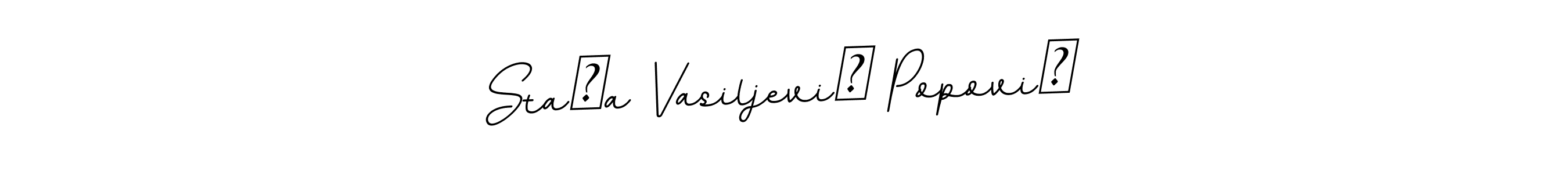 This is the best signature style for the Staša Vasiljević Popović name. Also you like these signature font (BallpointsItalic-DORy9). Mix name signature. Staša Vasiljević Popović signature style 11 images and pictures png