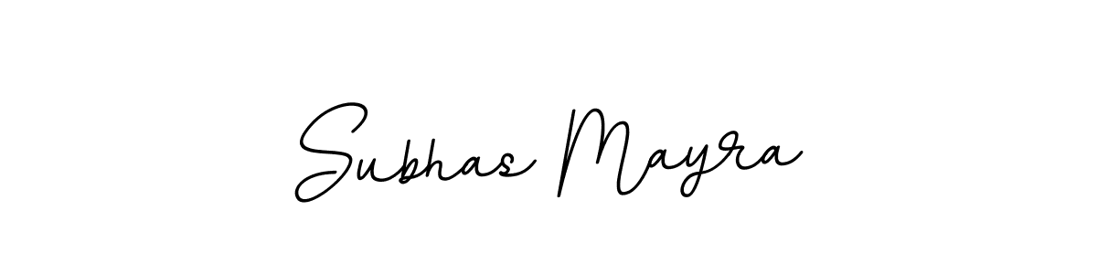 Make a beautiful signature design for name Subhas Mayra. With this signature (BallpointsItalic-DORy9) style, you can create a handwritten signature for free. Subhas Mayra signature style 11 images and pictures png