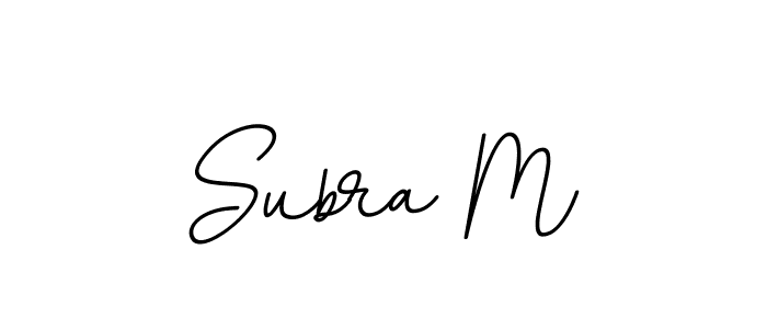 Design your own signature with our free online signature maker. With this signature software, you can create a handwritten (BallpointsItalic-DORy9) signature for name Subra M. Subra M signature style 11 images and pictures png
