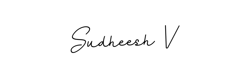 Use a signature maker to create a handwritten signature online. With this signature software, you can design (BallpointsItalic-DORy9) your own signature for name Sudheesh V. Sudheesh V signature style 11 images and pictures png