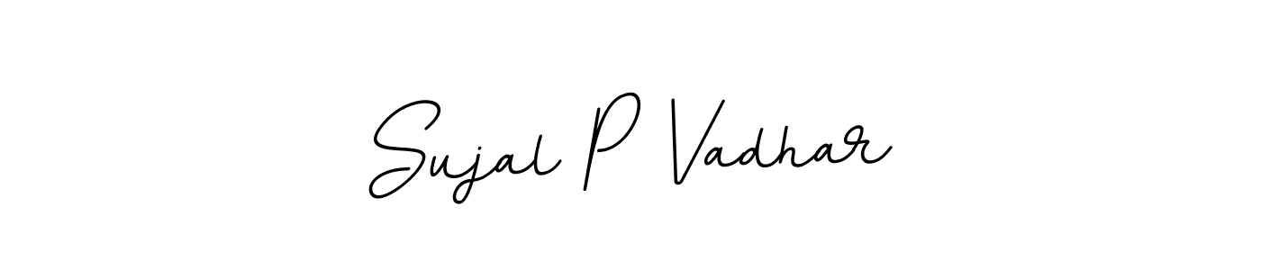 Check out images of Autograph of Sujal P Vadhar name. Actor Sujal P Vadhar Signature Style. BallpointsItalic-DORy9 is a professional sign style online. Sujal P Vadhar signature style 11 images and pictures png