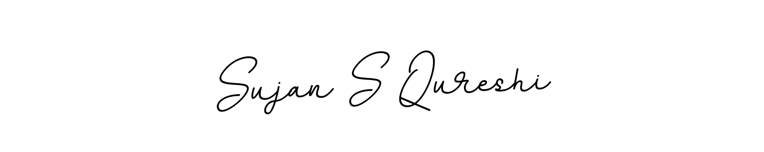 You should practise on your own different ways (BallpointsItalic-DORy9) to write your name (Sujan S Qureshi) in signature. don't let someone else do it for you. Sujan S Qureshi signature style 11 images and pictures png