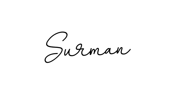 You should practise on your own different ways (BallpointsItalic-DORy9) to write your name (Surman) in signature. don't let someone else do it for you. Surman signature style 11 images and pictures png