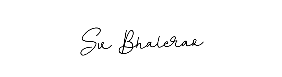 Here are the top 10 professional signature styles for the name Sv Bhalerao. These are the best autograph styles you can use for your name. Sv Bhalerao signature style 11 images and pictures png