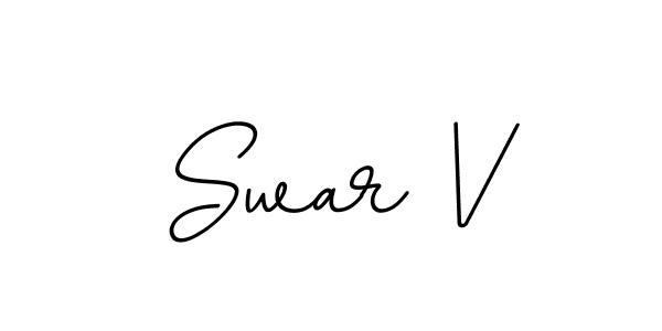 Use a signature maker to create a handwritten signature online. With this signature software, you can design (BallpointsItalic-DORy9) your own signature for name Swar V. Swar V signature style 11 images and pictures png