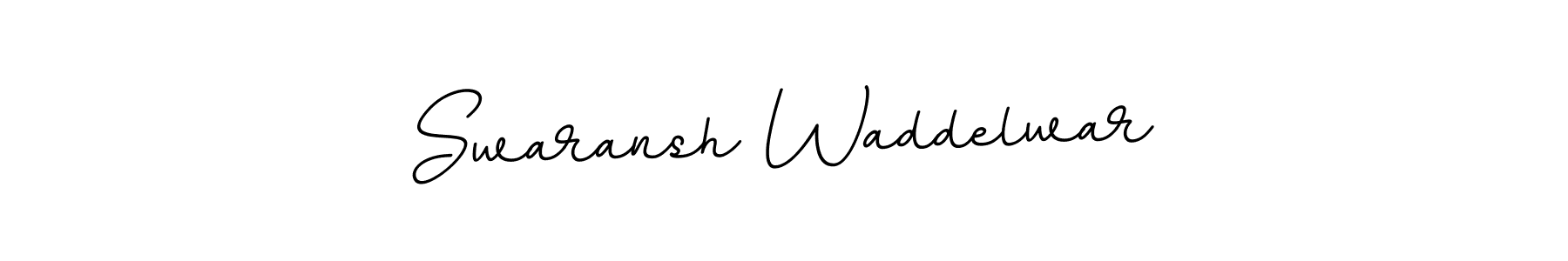 Swaransh Waddelwar stylish signature style. Best Handwritten Sign (BallpointsItalic-DORy9) for my name. Handwritten Signature Collection Ideas for my name Swaransh Waddelwar. Swaransh Waddelwar signature style 11 images and pictures png