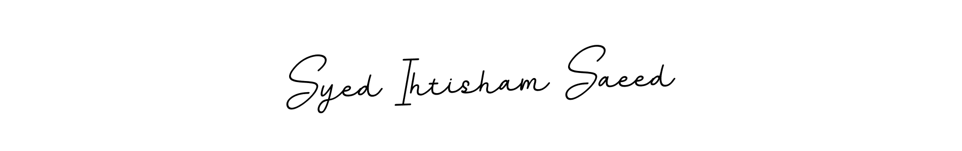 if you are searching for the best signature style for your name Syed Ihtisham Saeed. so please give up your signature search. here we have designed multiple signature styles  using BallpointsItalic-DORy9. Syed Ihtisham Saeed signature style 11 images and pictures png