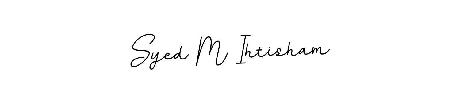 Best and Professional Signature Style for Syed M Ihtisham. BallpointsItalic-DORy9 Best Signature Style Collection. Syed M Ihtisham signature style 11 images and pictures png