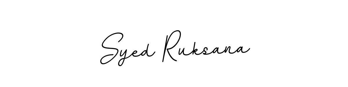 How to make Syed Ruksana name signature. Use BallpointsItalic-DORy9 style for creating short signs online. This is the latest handwritten sign. Syed Ruksana signature style 11 images and pictures png