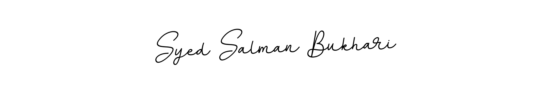 It looks lik you need a new signature style for name Syed Salman Bukhari. Design unique handwritten (BallpointsItalic-DORy9) signature with our free signature maker in just a few clicks. Syed Salman Bukhari signature style 11 images and pictures png