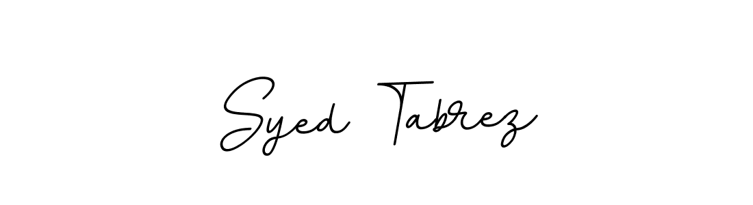 Make a beautiful signature design for name Syed Tabrez. With this signature (BallpointsItalic-DORy9) style, you can create a handwritten signature for free. Syed Tabrez signature style 11 images and pictures png