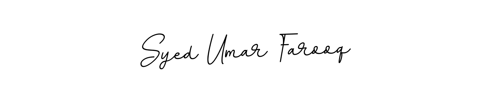 Use a signature maker to create a handwritten signature online. With this signature software, you can design (BallpointsItalic-DORy9) your own signature for name Syed Umar Farooq. Syed Umar Farooq signature style 11 images and pictures png