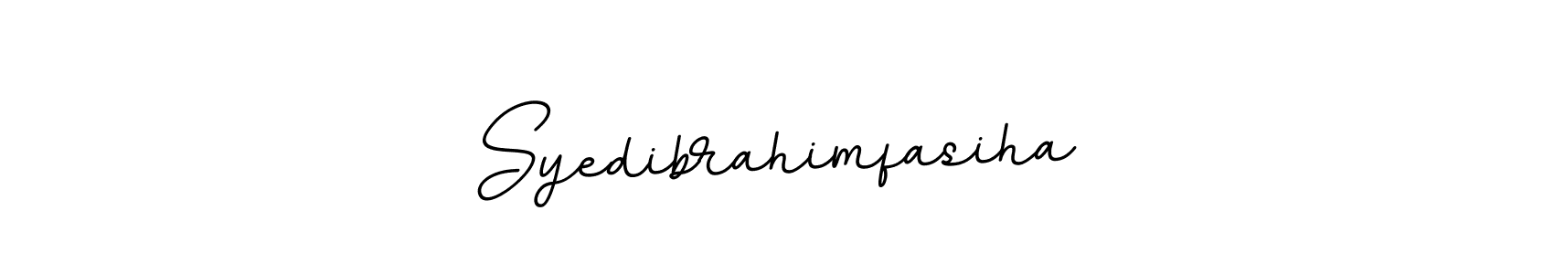 Make a beautiful signature design for name Syedibrahimfasiha. With this signature (BallpointsItalic-DORy9) style, you can create a handwritten signature for free. Syedibrahimfasiha signature style 11 images and pictures png