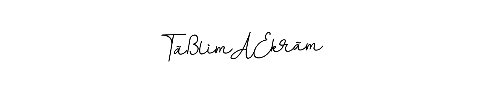 Create a beautiful signature design for name TãßlìmÆkrãm. With this signature (BallpointsItalic-DORy9) fonts, you can make a handwritten signature for free. TãßlìmÆkrãm signature style 11 images and pictures png