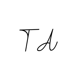 How to make T A signature? BallpointsItalic-DORy9 is a professional autograph style. Create handwritten signature for T A name. T A signature style 11 images and pictures png