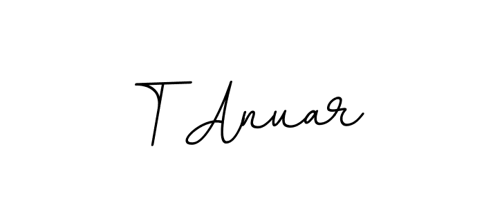 if you are searching for the best signature style for your name T Anuar. so please give up your signature search. here we have designed multiple signature styles  using BallpointsItalic-DORy9. T Anuar signature style 11 images and pictures png