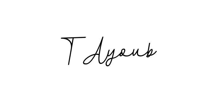 It looks lik you need a new signature style for name T Ayoub. Design unique handwritten (BallpointsItalic-DORy9) signature with our free signature maker in just a few clicks. T Ayoub signature style 11 images and pictures png