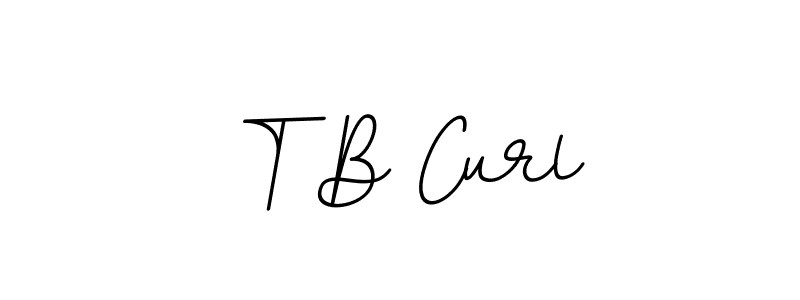 The best way (BallpointsItalic-DORy9) to make a short signature is to pick only two or three words in your name. The name T B Curl include a total of six letters. For converting this name. T B Curl signature style 11 images and pictures png