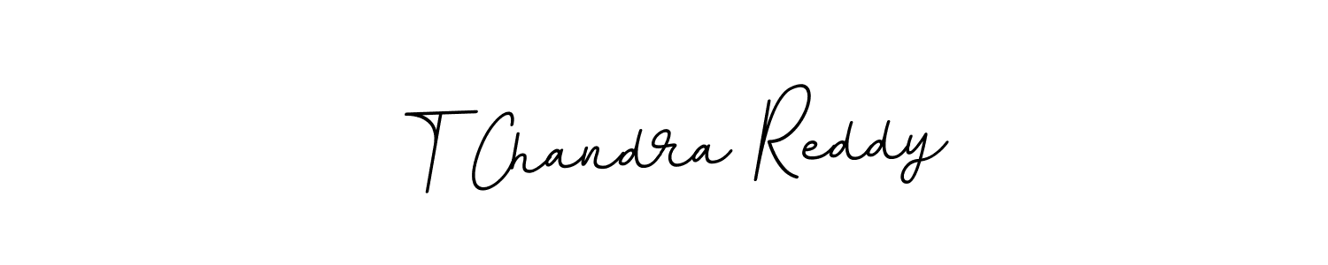 You should practise on your own different ways (BallpointsItalic-DORy9) to write your name (T Chandra Reddy) in signature. don't let someone else do it for you. T Chandra Reddy signature style 11 images and pictures png