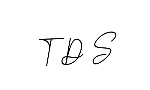 T D S stylish signature style. Best Handwritten Sign (BallpointsItalic-DORy9) for my name. Handwritten Signature Collection Ideas for my name T D S. T D S signature style 11 images and pictures png