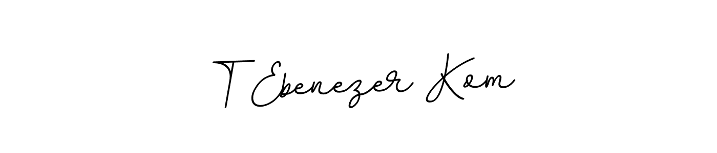 See photos of T Ebenezer Kom official signature by Spectra . Check more albums & portfolios. Read reviews & check more about BallpointsItalic-DORy9 font. T Ebenezer Kom signature style 11 images and pictures png