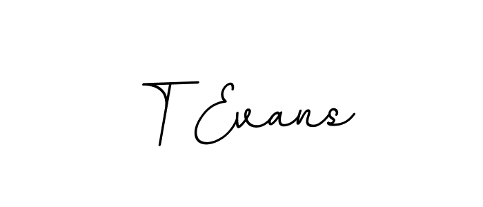 Design your own signature with our free online signature maker. With this signature software, you can create a handwritten (BallpointsItalic-DORy9) signature for name T Evans. T Evans signature style 11 images and pictures png